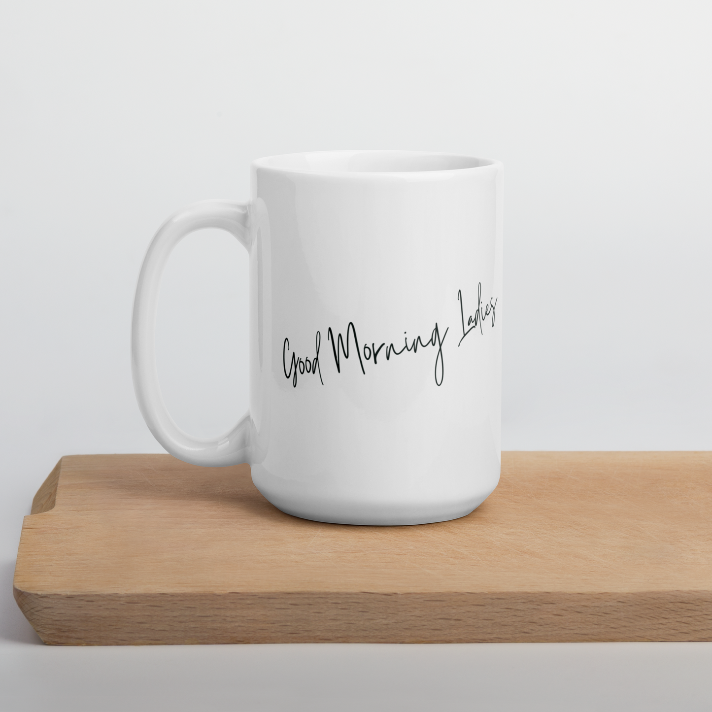 Good Morning Ladies Coffee Mug - Chicken Theme Coffee Mug